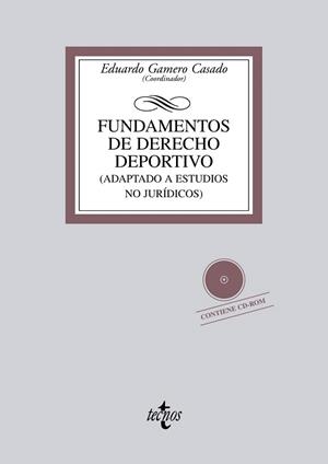FUNDAMENTOS DE DERECHO DEPORTIVO (+CD-ROM) | 9788430955978 | GAMERO CASADO,EDUARDO (COORD) | Libreria Geli - Librería Online de Girona - Comprar libros en catalán y castellano