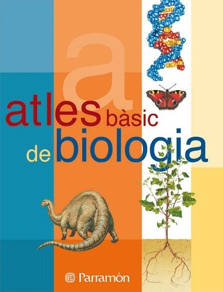 ATLES BASIC DE BIOLOGIA | 9788434224599 | Libreria Geli - Librería Online de Girona - Comprar libros en catalán y castellano