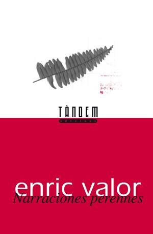 NARRACIONS PERENNES | 9788481313222 | VALOR,ENRIC | Libreria Geli - Librería Online de Girona - Comprar libros en catalán y castellano