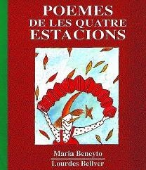 LES QUATRE ESTACIONS.POEMES | 9788481310139 | BENEYTO,MARIA | Libreria Geli - Librería Online de Girona - Comprar libros en catalán y castellano