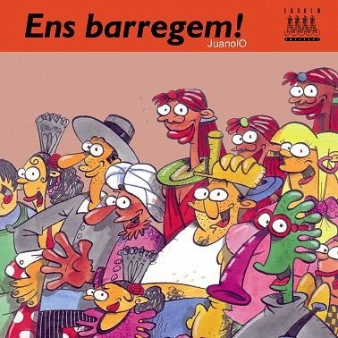 ENS BARREGEM | 9788481315950 | JUANOLO | Libreria Geli - Librería Online de Girona - Comprar libros en catalán y castellano