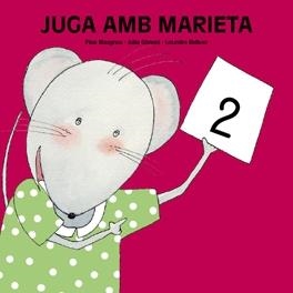 JUGA AMB MARIETA 2 | 9788481316117 | MASGRAU,FINA/GOMEZ,JÚLIA/BELLVER,LOURDES | Llibreria Geli - Llibreria Online de Girona - Comprar llibres en català i castellà