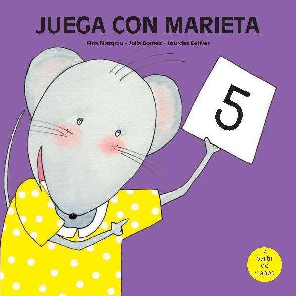 JUEGA CON MARIETA. 5 | 9788481317466 | MASGRAU/GOMEZ/BELLVER | Llibreria Geli - Llibreria Online de Girona - Comprar llibres en català i castellà