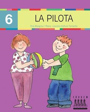 LA PILOTA (6) (PAL) LECTURA XINO XANO | 9788481317220 | BELLVER FERRANDO, LOURDES/MASGRAU PLANA, FINA | Libreria Geli - Librería Online de Girona - Comprar libros en catalán y castellano