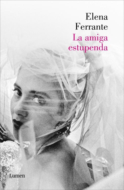 LA AMIGA ESTUPENDA(DOS AMIGAS-1) | 9788426420787 | FERRANTE,ELENA | Libreria Geli - Librería Online de Girona - Comprar libros en catalán y castellano