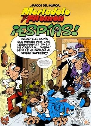 ESPÍAS.MORTADELO Y FILEMON 153 | 9788466651172 | IBÁÑEZ TALAVERA,FRANCISCO | Libreria Geli - Librería Online de Girona - Comprar libros en catalán y castellano