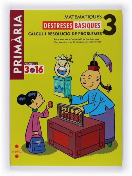 MATEMATIQUES,DESTRESES BASIQUES-3R PRIMARIA | 9788466119146 | EQUIP EDITORIAL CRUÏLLA, | Libreria Geli - Librería Online de Girona - Comprar libros en catalán y castellano