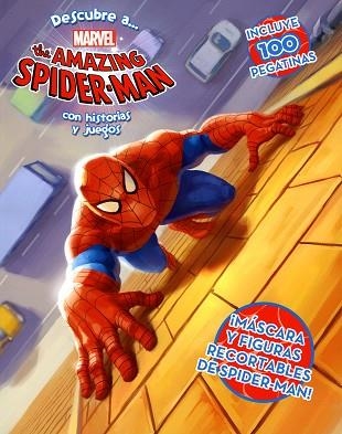 DESCUBRE A THE AMAZING SPIDER-MAN CON HISTORIAS Y JUEGOS (MARVEL) | 9788415343448 | MARVEL | Libreria Geli - Librería Online de Girona - Comprar libros en catalán y castellano