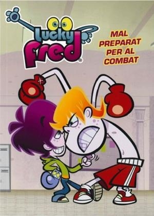 LUCKY FRED.MAL PREPARAT PER AL COMBAT | 9788499329512 | Libreria Geli - Librería Online de Girona - Comprar libros en catalán y castellano