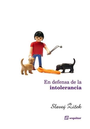 EN DEFENSA DE LA INTOLERANCIA | 9788495363305 | ZIZEK,SLAVO | Llibreria Geli - Llibreria Online de Girona - Comprar llibres en català i castellà