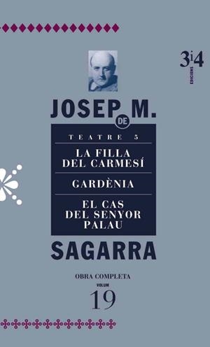 OBRA COMPLETA-19.TEATRE(SAGARRA) | 9788475028965 | SAGARRA,JOSEP M. | Libreria Geli - Librería Online de Girona - Comprar libros en catalán y castellano