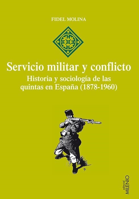 SERVICIO MILITAR Y CONFLICTO | 9788497435000 | MOLINA LUQUE,FIDEL | Libreria Geli - Librería Online de Girona - Comprar libros en catalán y castellano