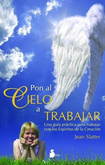 PON AL CIELO A TRABAJAR | 9788478085897 | SLATTER,JEAN | Libreria Geli - Librería Online de Girona - Comprar libros en catalán y castellano