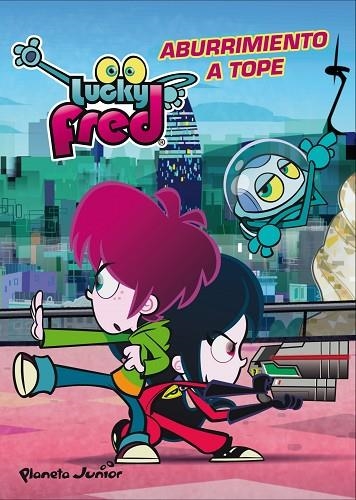 LUCKY FRED-1.ABURRIMIENTO A TOPE | 9788408009320 | IMIRA ENTERTAINMENT S. L. | Libreria Geli - Librería Online de Girona - Comprar libros en catalán y castellano