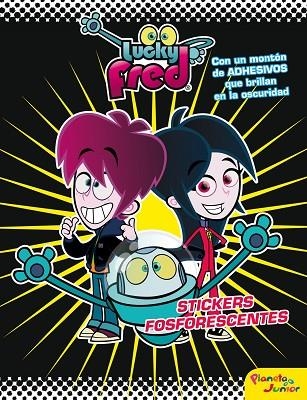 LUCKY FRED - STICKERS FOSFORESENTES | 9788408009313 | IMIRA ENTERTAINMENT S. L. | Libreria Geli - Librería Online de Girona - Comprar libros en catalán y castellano