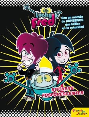 LUCKY FRED - STICKERS FOSFORESENTES | 9788408009313 | IMIRA ENTERTAINMENT S. L. | Llibreria Geli - Llibreria Online de Girona - Comprar llibres en català i castellà