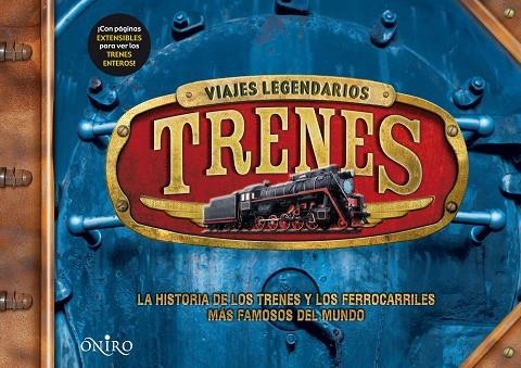 TRENES - VIAJES LEGENDARIOS (LLIBRE AMB SOLAPES) | 9788497545853 | PHILIP STEELE | Libreria Geli - Librería Online de Girona - Comprar libros en catalán y castellano