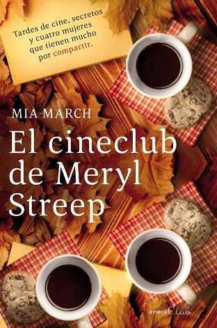 EL CINECLUB DE MERYL STREEP | 9788496580824 | MARCH,MIA | Libreria Geli - Librería Online de Girona - Comprar libros en catalán y castellano