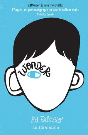 WONDER(CATALÀ) | 9788496735712 | PALACIO,R.J. | Llibreria Geli - Llibreria Online de Girona - Comprar llibres en català i castellà