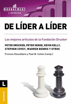 DE LÍDER A LÍDER.LOS MEJORES ARTÍCULOS DE LA FUNDACIÓN DRUCKER | 9789506415013 | HESSELBEIN,FRANCES/COHEN,PAUL M. (COMP) | Llibreria Geli - Llibreria Online de Girona - Comprar llibres en català i castellà