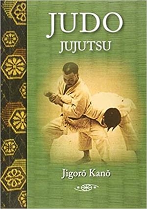 JUDO JUJUTSU | 9788496894198 | KANO,JIGORO  | Libreria Geli - Librería Online de Girona - Comprar libros en catalán y castellano