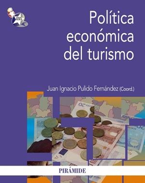 POLÍTICA ECONÓMICA DEL TURISMO | 9788436827071 | PULIDO FERNÁNDEZ,JUAN IGNACIO | Libreria Geli - Librería Online de Girona - Comprar libros en catalán y castellano
