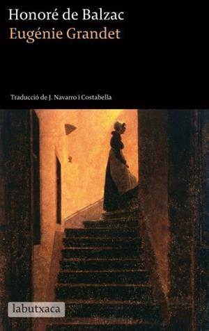 EUGENIE GRANDET | 9788499305196 | DE BALZAC,HONORE | Libreria Geli - Librería Online de Girona - Comprar libros en catalán y castellano