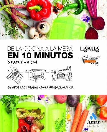 DE LA COCINA A LA MESA EN 10 MINUTOS  | 9788497356688 | Llibreria Geli - Llibreria Online de Girona - Comprar llibres en català i castellà