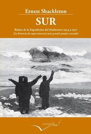 SUR.RELATO DE LA EXPEDICION DEL ENDURANCE | 9788493769475 | SHACKLETON,ERNEST HENRY | Libreria Geli - Librería Online de Girona - Comprar libros en catalán y castellano