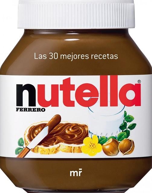 NUTELLA.LAS 30 MEJORES RECETAS | 9788427036611 | Libreria Geli - Librería Online de Girona - Comprar libros en catalán y castellano