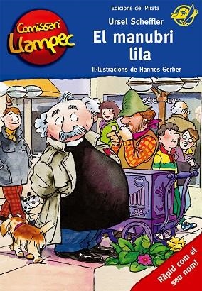 EL MANUBRI LILA | 9788496569690 | SCHEFFLER,URSEL | Libreria Geli - Librería Online de Girona - Comprar libros en catalán y castellano