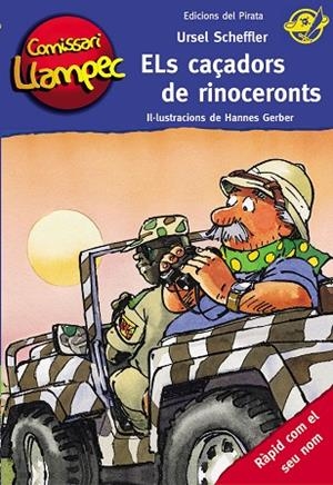 ELS CAÇADORS DE RINOCERONTS | 9788496569898 | SCHEFFLER,URSEL | Libreria Geli - Librería Online de Girona - Comprar libros en catalán y castellano