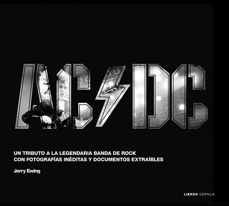 AC/DC | 9788448006198 | EWING,JERRY | Llibreria Geli - Llibreria Online de Girona - Comprar llibres en català i castellà