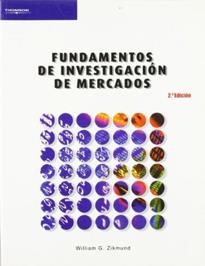 FUNDAMENTOS DE INVESTIGACION DE MERCADOS | 9788497322355 | ZIKMUND,WILLIAM G. | Libreria Geli - Librería Online de Girona - Comprar libros en catalán y castellano
