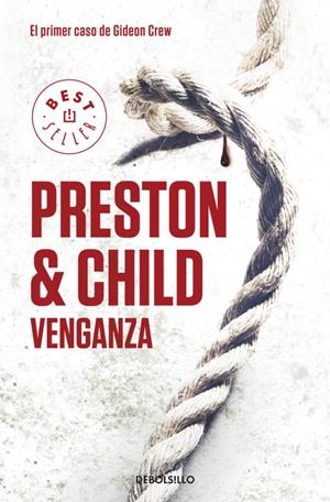 VENGANZA. EL PRIMER CASO DE GIDEON CREW | 9788499898773 | PRESTON,DOUGLAS/CHILD,LINCOLN | Libreria Geli - Librería Online de Girona - Comprar libros en catalán y castellano