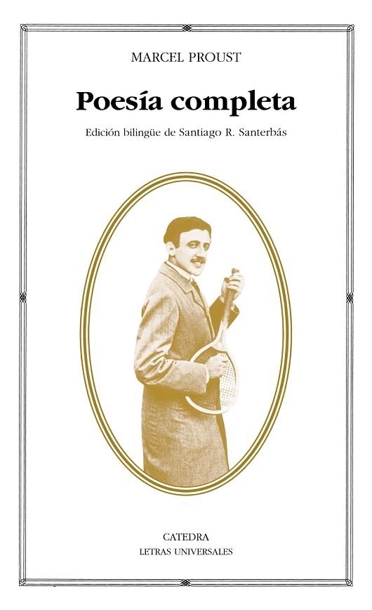 POESÍA COMPLETA(MARCEL PROUST) | 9788437630540 | PROUST,MARCEL | Llibreria Geli - Llibreria Online de Girona - Comprar llibres en català i castellà
