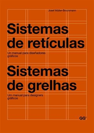 SISTEMAS DE RETÍCULAS/SISTEMAS DE GRELHAS.UN MANUAL PARA DISEÑADORES GRÁFICOS | 9788425225147 | MÜLLER-BROCKMANN,JOSEF | Llibreria Geli - Llibreria Online de Girona - Comprar llibres en català i castellà