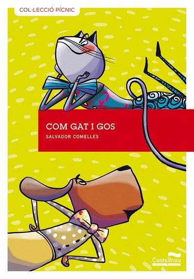 COM GAT I GOS | 9788415206538 | COMELLES,SALVADOR | Libreria Geli - Librería Online de Girona - Comprar libros en catalán y castellano
