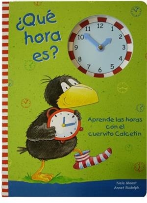 QUÉ HORA ES? APRENDE LAS HORAS CON EL CUERVITO CALCETÍN | 9788424641269 | MOOST,NELE/RUDOLPH,ANNET | Libreria Geli - Librería Online de Girona - Comprar libros en catalán y castellano