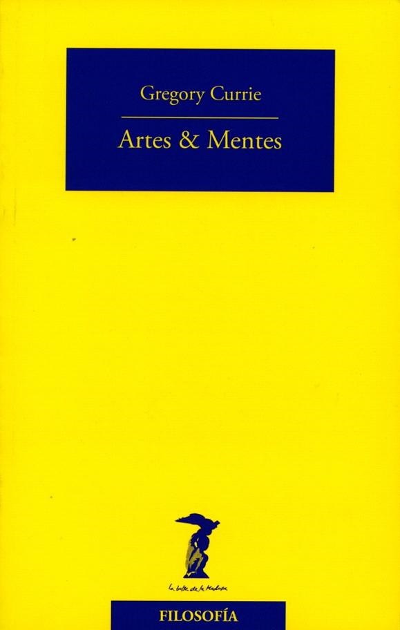 ARTES&MENTES | 9788477749424 | CURRIE,GREGORY | Llibreria Geli - Llibreria Online de Girona - Comprar llibres en català i castellà