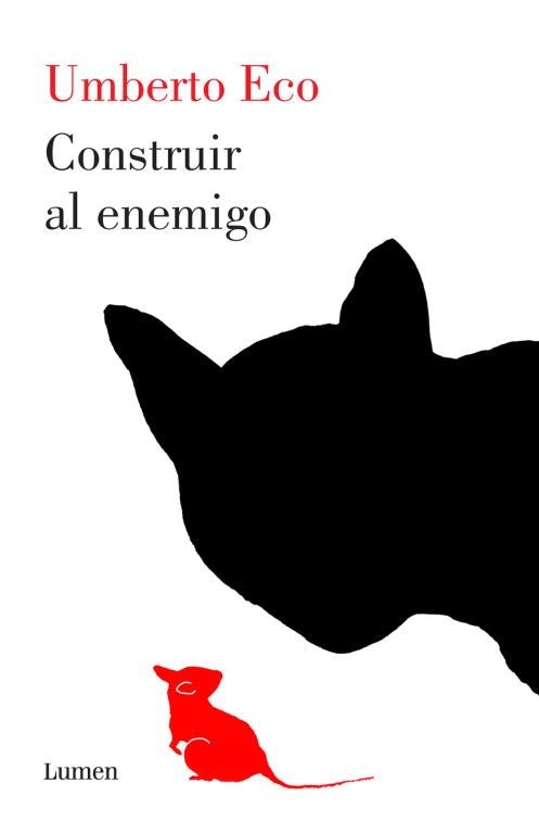 CONSTRUIR AL ENEMIGO | 9788426418920 | ECO,UMBERTO | Libreria Geli - Librería Online de Girona - Comprar libros en catalán y castellano