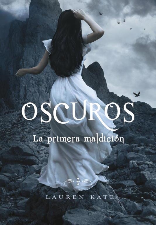 LA PRIMERA MALDICIÓN(OSCUROS-4) | 9788484418856 | KATE,LAUREN | Libreria Geli - Librería Online de Girona - Comprar libros en catalán y castellano