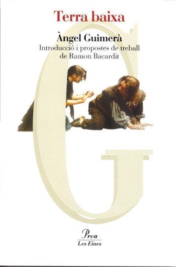 TERRA BAIXA | 9788484376262 | GUIMERA,ANGEL | Libreria Geli - Librería Online de Girona - Comprar libros en catalán y castellano