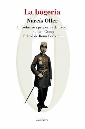 LA BOGERIA  | 9788492672240 | OLLER,NARCIS | Llibreria Geli - Llibreria Online de Girona - Comprar llibres en català i castellà