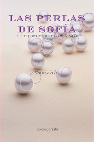 LAS PERLAS DE SOFIA | 9788415465355 | GIL,VANESSA | Llibreria Geli - Llibreria Online de Girona - Comprar llibres en català i castellà