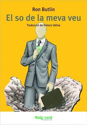 EL SO DE LA MEVA VEU | 9788415539285 | BUTLIN,RON | Libreria Geli - Librería Online de Girona - Comprar libros en catalán y castellano