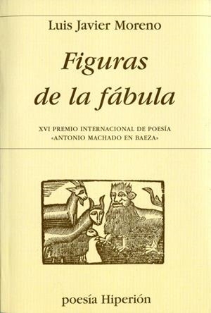 FIGURAS DE LA FABULA | 9788490020074 | MORENO,LUIS JAVIER | Llibreria Geli - Llibreria Online de Girona - Comprar llibres en català i castellà