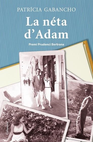 LA NETA D'ADAM | 9788466415811 | GABANCHO,PATRICIA | Libreria Geli - Librería Online de Girona - Comprar libros en catalán y castellano