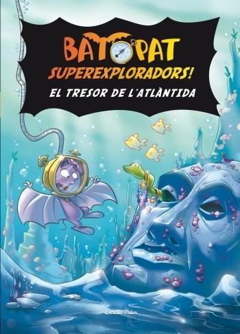 EL TRESOR DE L'ATLANTIDA.BAT PAT SUPEREXPLORADORS-3 | 9788499329215 | BAT PAT | Llibreria Geli - Llibreria Online de Girona - Comprar llibres en català i castellà