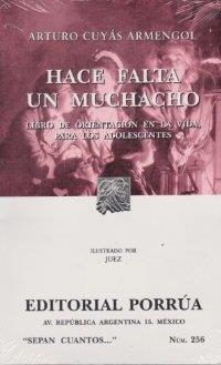 HACE FALTA UN MUCHACHO | 9789700774510 | CUYAS ARMENGOL,ARTURO | Libreria Geli - Librería Online de Girona - Comprar libros en catalán y castellano